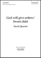 God Will Give Orders/Sweet Child SSAA choral sheet music cover